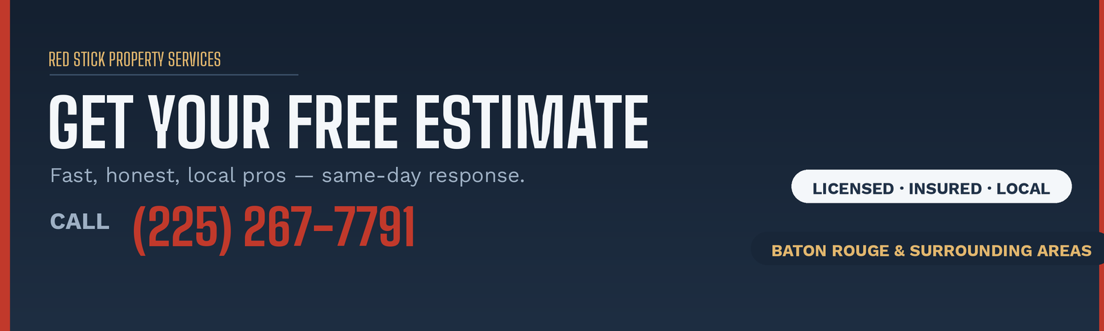 Get your free home service estimate in Baton Rouge from Red Stick Property Services